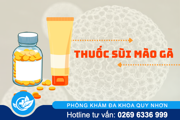 Thuốc chữa sùi mào gà